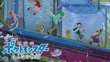 New Poster And Footage Released For 2018's POKEMON Anime Film