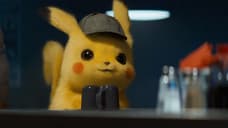 DETECTIVE PIKACHU Can Now Be Pre-Ordered On DVD And Blu-Ray; Steelbook & 4K Version Available