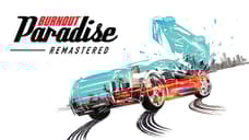 BURNOUT PARADISE REMASTERED: Nintendo Confirms Release Date And Reveals That Pre-Purchases Are Now Open