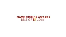 Check Out The Full List Of E3 2018: GAME CRITICS AWARDS Winners