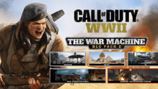 CALL OF DUTY: WWII 'The War Machine' DLC Pack 2 Receives Screenshots And PS4 Release Date