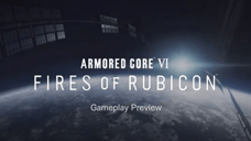 Extended Gameplay Trailer Released For ARMORED CORE VI: FIRES OF RUBICON