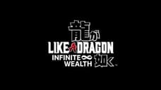 LIKE A DRAGON: INFINITE WEALTH DONDOKO ISLAND Game Drops Newest Trailer