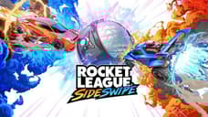 ROCKET LEAGUE SIDESWIPE: The Official ROCKET LEAGUE Mobile Game Is Now Available Worldwide On iOS & Android