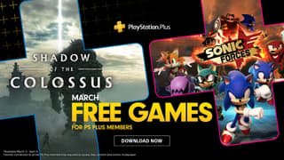 PlayStation Confirms SHADOW OF THE COLOSSUS & SONIC FORCES Are March 2020's Free PS Plus Games