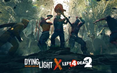 DYING LIGHT: Upcoming Crossover Event Will See The Popular Zombie Game Meet LEFT 4 DEAD 2