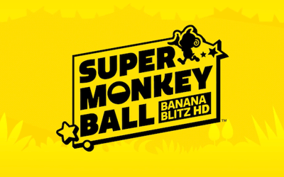 SUPER MONKEY BALL: BANANA BLITZ HD Gets Release Date For Steam; Pre-Orders Available