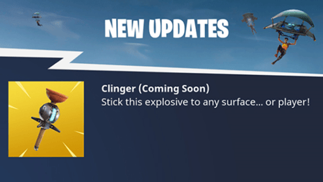 FORTNITE Update 3.6 Arrives Tomorrow Morning With Sticky Clinger Grenade