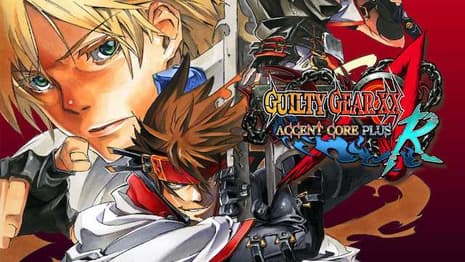 GUILTY GEAR XX ACCENT CORE PLUS R For The Nintendo Switch Gets New Trailer Ahead Of Its Release