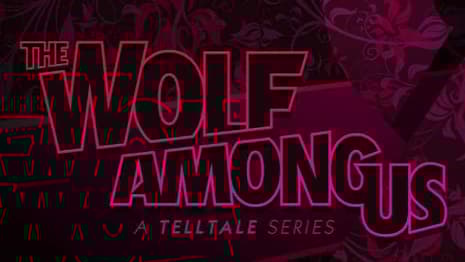 THE WOLF AMONG US: Season 2 Would Never Have Released, According To A Former Telltale Games Employee