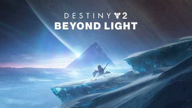DESTINY 2: BEYOND LIGHT Expansion Announced With Gameplay & Reveal Trailer; Launches September 22nd