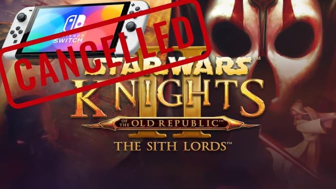 Restored DLC For STAR WARS: KNIGHTS OF THE OLD REPUBLIC II Cancelled For Switch