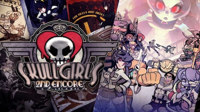 Check Out This Action-Packed Launch Trailer For SKULLGIRLS 2ND ENCORE On The Nintendo Switch