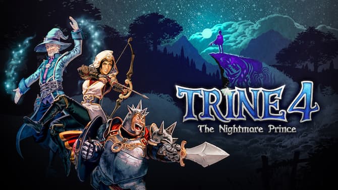 TRINE 4: THE NIGHTMARE PRINCE Gets Epic Launch Trailer, As The Game Becomes Available Today