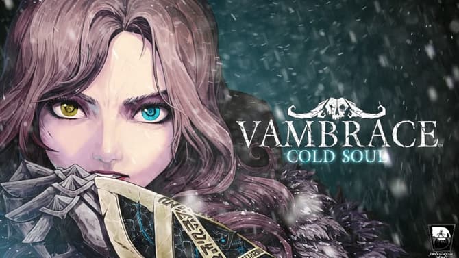 Check Out the Announcement Trailer for VAMBRACE: COLD SOUL