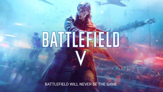 E3: The War Rages On In The New BATTLEFIELD V Trailer Which Contains Loads Of Exciting Multiplayer Gameplay