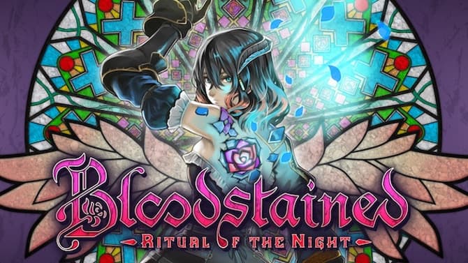 BLOODSTAINED: RITUAL OF THE NIGHT Gets A Demo And A Brand New Story Trailer