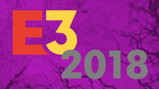 Here's The E3 2018 Press Conference Schedule And What To Expect From The Biggest Players