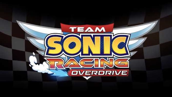 Check Out The Second Episode In The TEAM SONIC RACING OVERDRIVE Mini Series