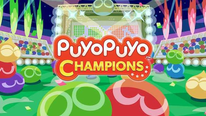 Check Out This Beginner Tutorial For The Soon-To-Be-Released PUYO PUYO CHAMPIONS