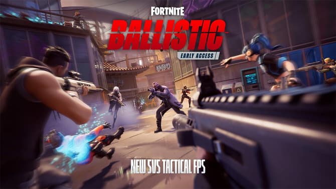 FORNITE's First-Person Mode, &quot;Ballistic,&quot; Goes Live Next Week