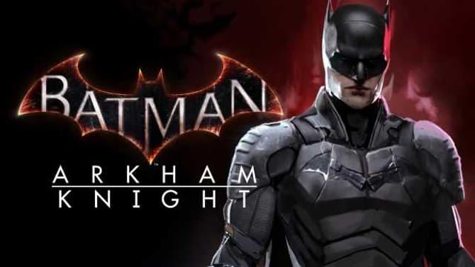 Here's What Robert Pattinson's THE BATMAN Would Look Like In BATMAN: ARKHAM KNIGHT