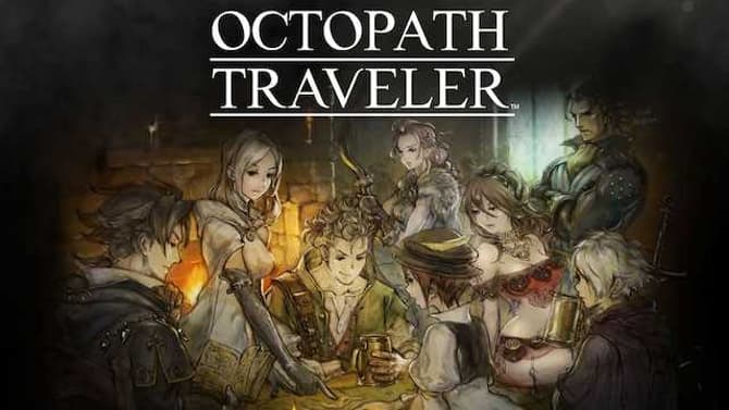 OCTOPATH TRAVELER Director Says Next Year Will Be A &quot;Year Of Preparation&quot; For Them