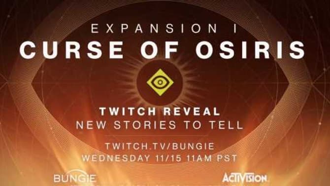 Tomorrow's DESTINY 2: Expansion I: Curse of Osiris Livestream Will Detail The Story