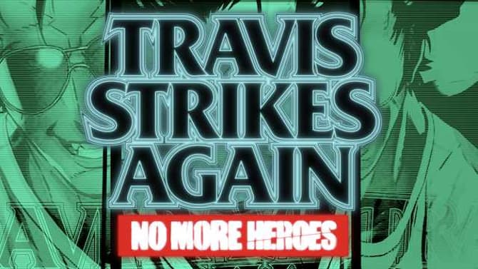 TRAVIS STRIKES AGAIN: NO MORE HEROES Collector's Edition Now Available For Pre-Orders