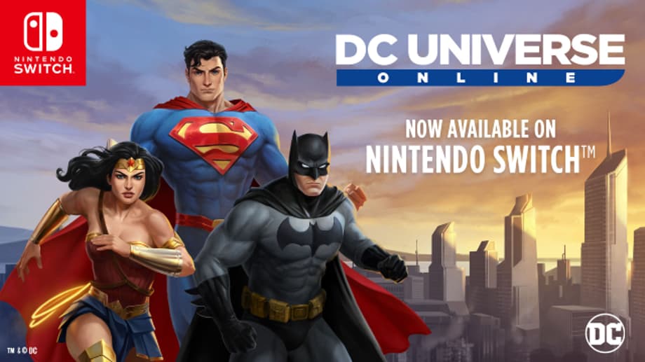 DC UNIVERSE ONLINE Is Now Available To Be Downloaded On The Nintendo Switch For Free