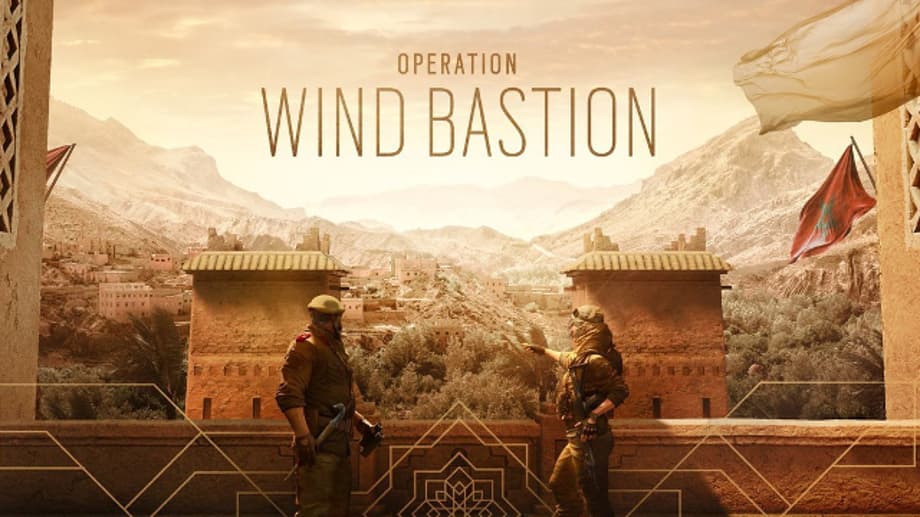 The Next RAINBOW 6: SIEGE Operation Will Allow You To Explore Morocco With WIND BASTION