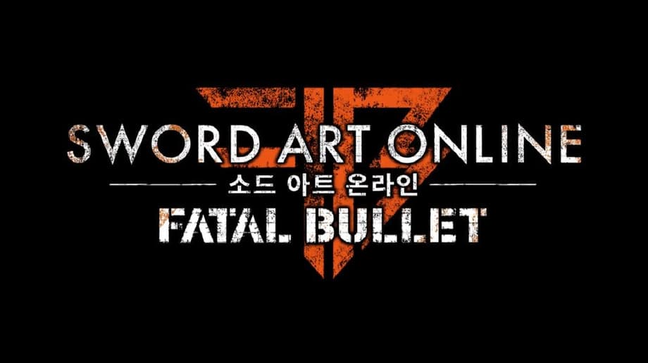 SWORD ART ONLINE: FATAL BULLET Announced For 2018 Release