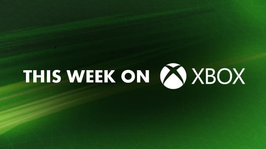 Check Out The Awesome Content Coming To XBOX This Week