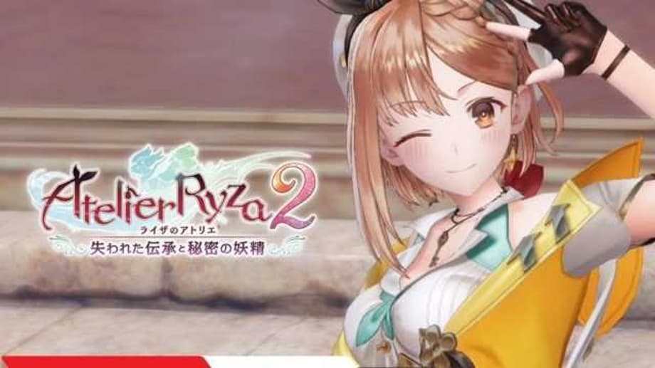 ATELIER RYZA 2: LOST LEGENDS & THE SECRET FAIRY Is Coming To The Nintendo Switch With A New Trailer