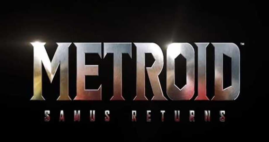 E3: METROID: SAMUS RETURNS Announced For The Nintendo 3DS
