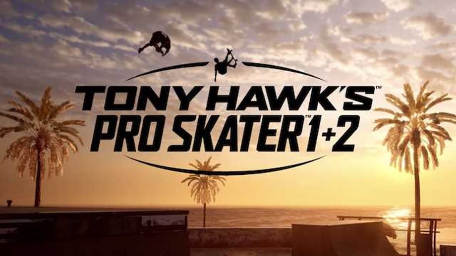 TONY HAWK'S PRO SKATER 1 + 2 Gets Brand-New Trailer That Introduces Players To New Skaters