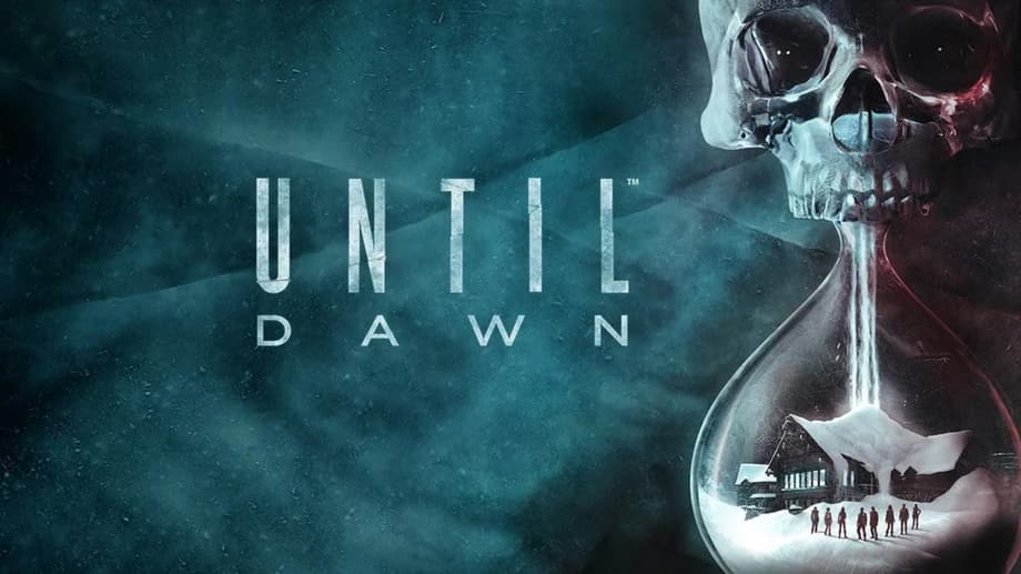 UNTIL DAWN Movie Adaptation Of PlayStation Horror Has Finished Filming