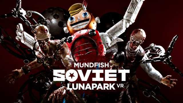 Mundfish Has The LUNAPARK VR Experience Focus ATOMIC HEART
