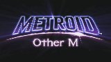 Metroid: Other M Trailer/Video - Metroid: Other M Trailer