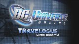DC Universe Online Trailer/Video - DCUO Little Bohemia Travelogue